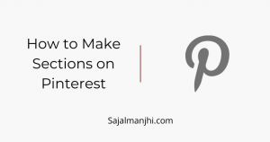 How to Make Sections on Pinterest